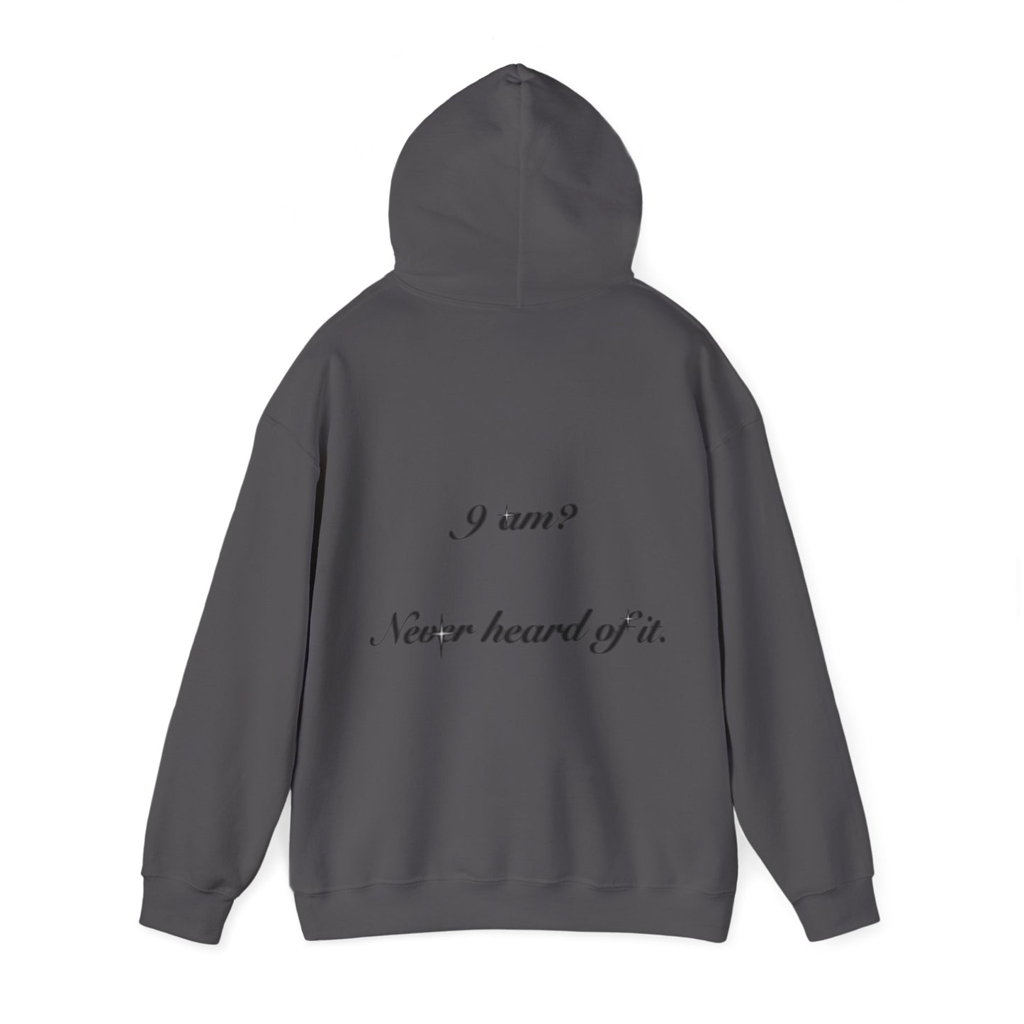 OFFCAMPUS - '9AM? Never Heard Of It' Hoodie